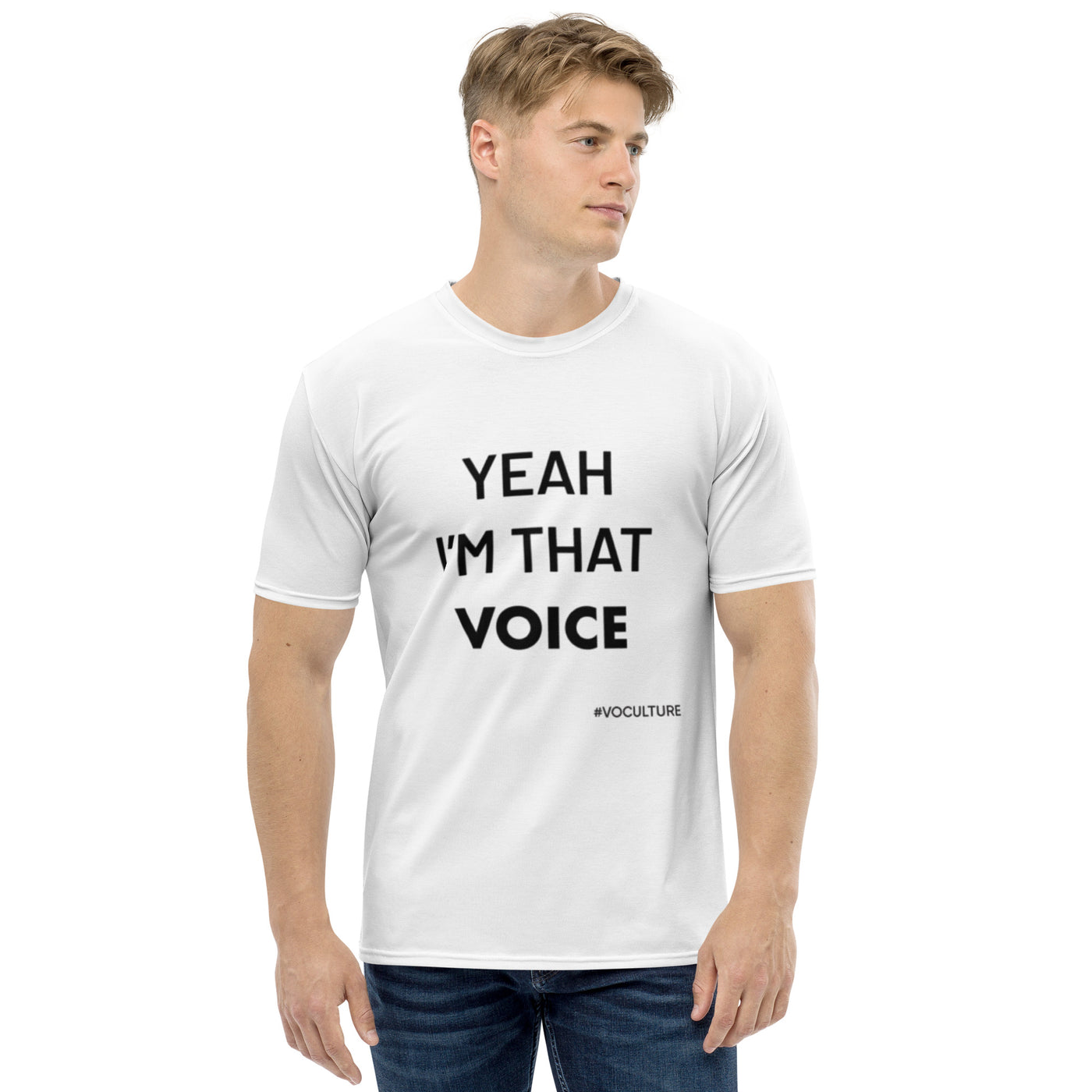 YEAH I'm That Voice Male  t-shirt