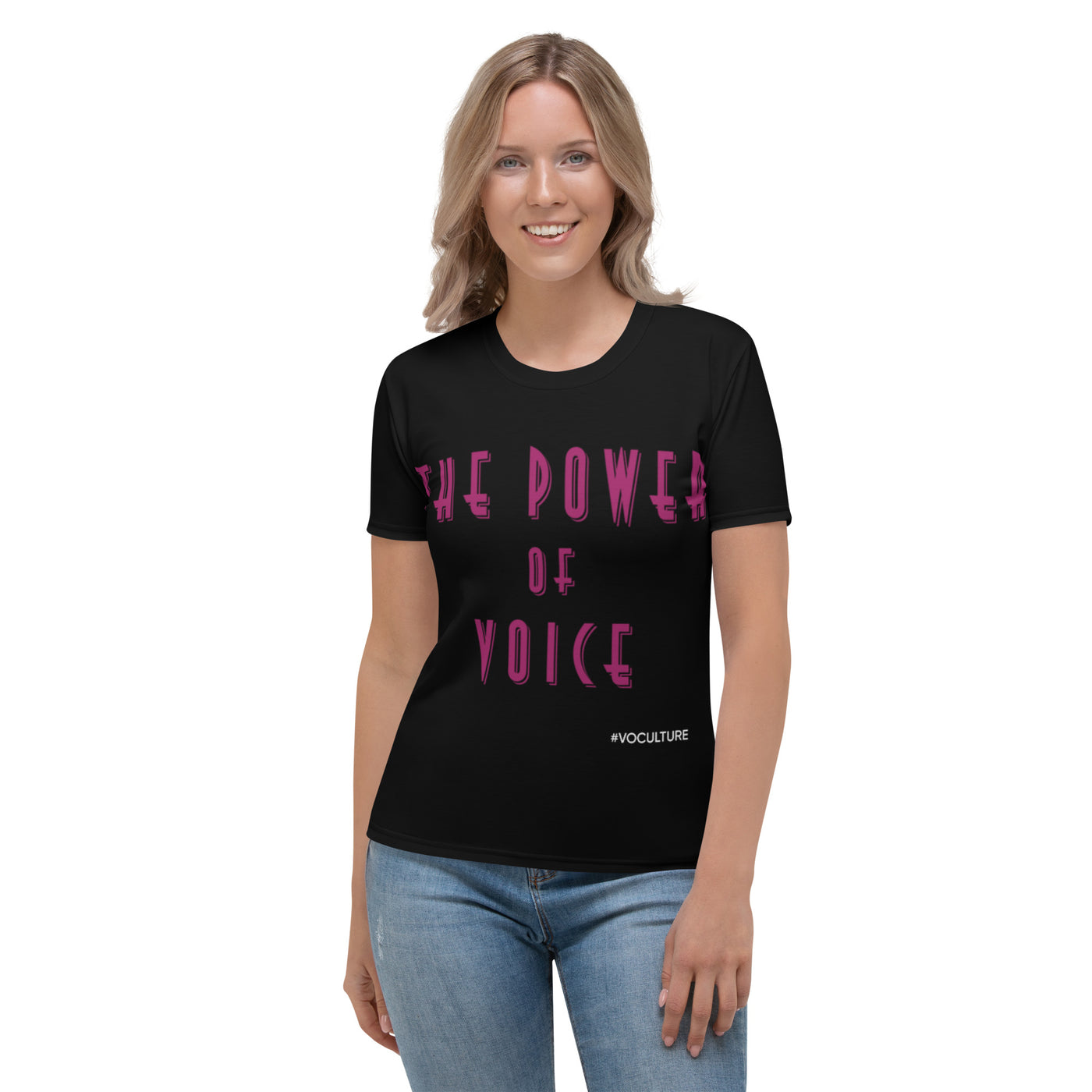 THE POWER OF VOICE Women's T-shirt