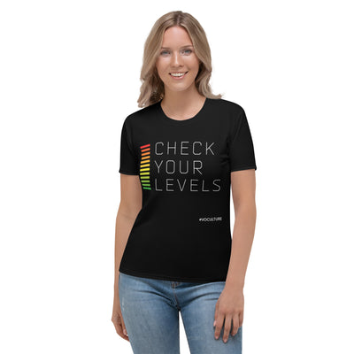 CHECK YOUR LEVELS Women's T-shirt